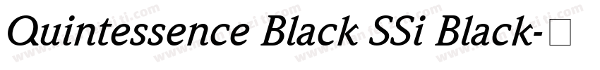 Quintessence Black SSi Black字体转换